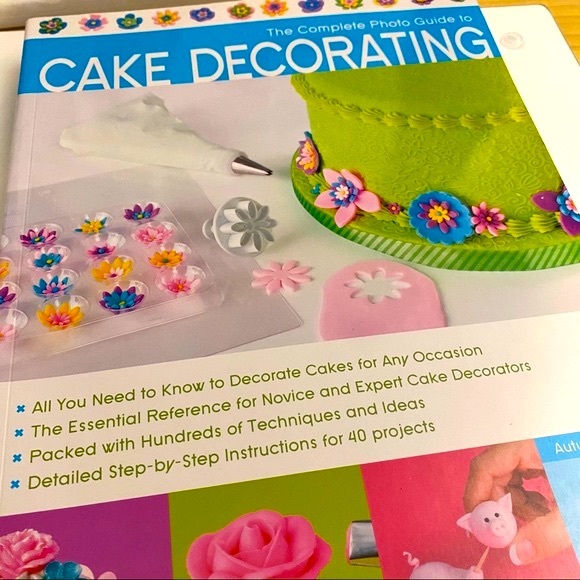 The Complete Photo Guide to Cake Decorating Book - Picture 2 of 9